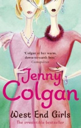 West End Girls by Jenny Colgan