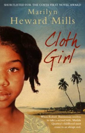 Cloth Girl by Marilyn Heward Mills