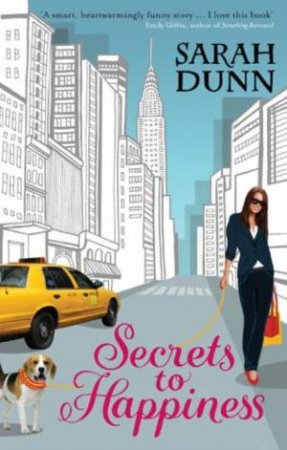 Secrets to Happiness by Sarah Dunn