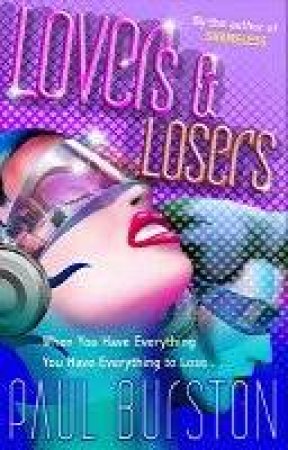 Lovers And Losers by Paul Burston