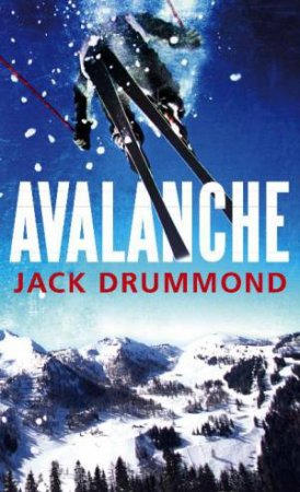 Avalanche by Jack Drummond