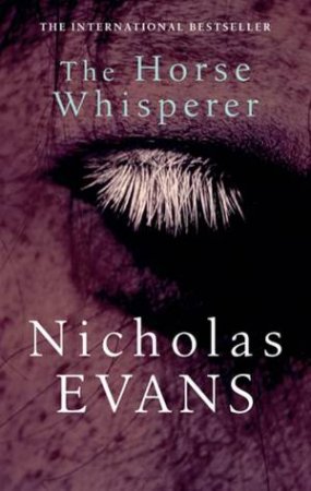 Horse Whisperer by Nicholas Evans