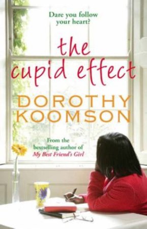 Cupid Effect by Dorothy Koomson