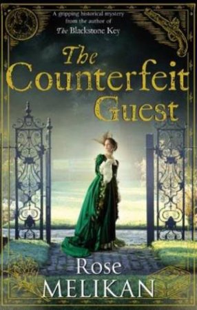 Counterfeit Guest by Rose Melikan