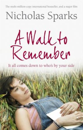 A Walk To Remember by Nicholas Sparks