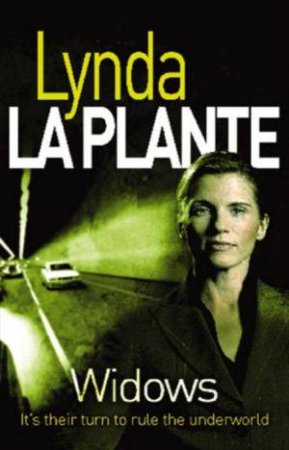 Widows by Lynda La Plante