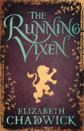 Running Vixen by Elizabeth Chadwick