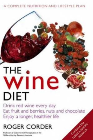 Wine Diet by Roger Corder