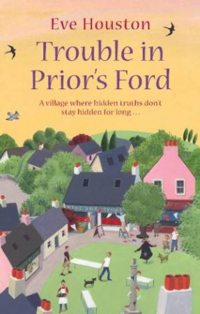 Trouble in Prior's Ford by Eve Houston