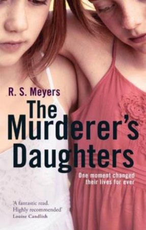 Murderer's Daughters by R Meyers