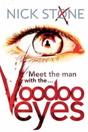 Voodoo Eyes by Nick Stone