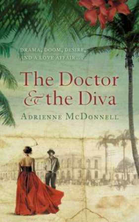 The Doctor and the Diva by Adrienne McDonnell