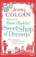 Welcome To Rosie Hopkins Sweetshop Of Dreams