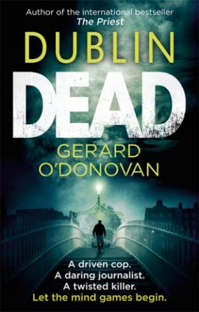 Dublin Dead by Gerard O'Donovan