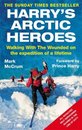 Harry's Arctic Heroes by Mark McCrum