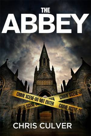 The Abbey by Chris Culver