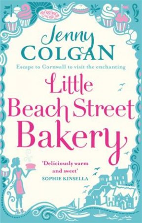 The Little Beach Street Bakery by Jenny Colgan