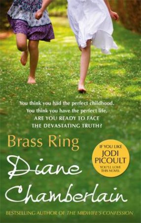 Brass Ring by Diane Chamberlain