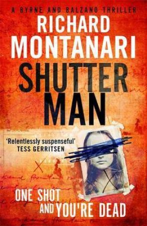 Shutter Man by Richard Montanari