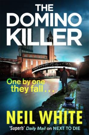 The Domino Killer by Neil White