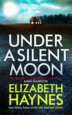 Under a Silent Moon by Elizabeth Haynes