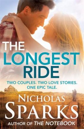 The Longest Ride by Nicholas Sparks