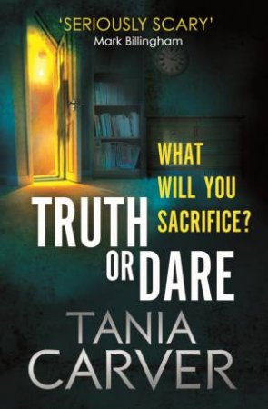 Truth or Dare by Tania Carver