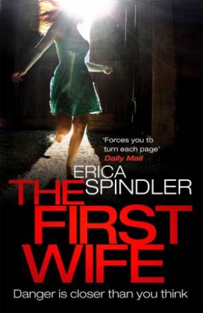 The First Wife by Erica Spindler