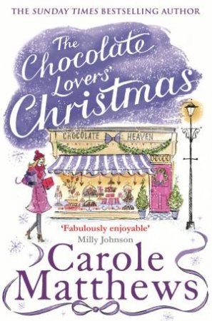 The Chocolate Lovers' Christmas by Carole Matthews