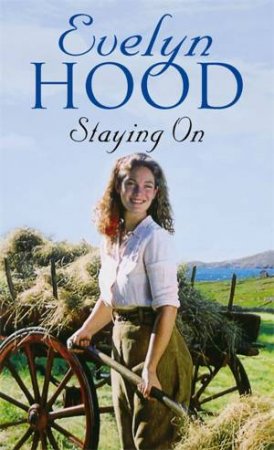 Staying On by Evelyn Hood