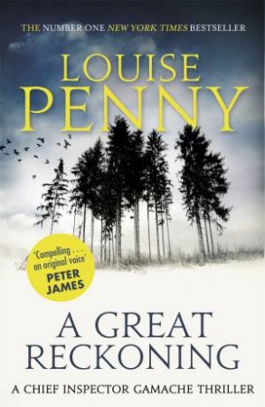 A Great Reckoning by Louise Penny