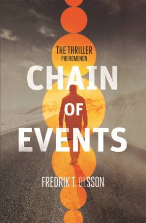 Chain of Events by Fredrik T. Olsson