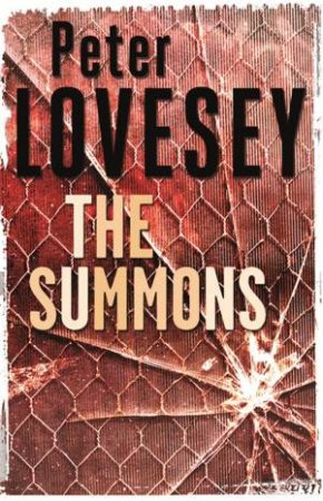 Peter Diamond 03 : The Summons by Peter Lovesey