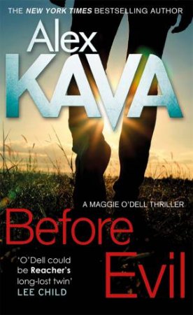 Maggie O'Dell 0.5: Before Evil by Alex Kava