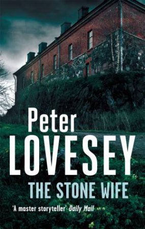 The Stone Wife by Peter Lovesey