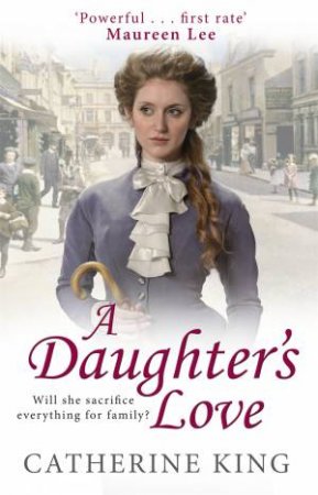 A Daughter's Love by Catherine King