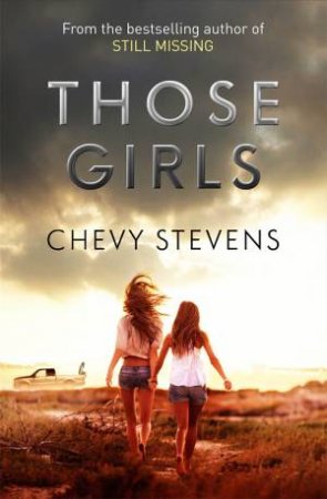 Those Girls by Chevy Stevens