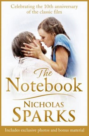 The Notebook (Anniversary Edition) by Nicholas Sparks