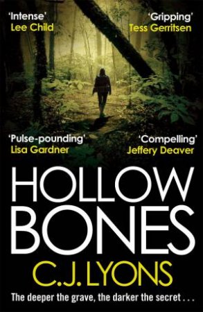 Hollow Bones by C. J. Lyons