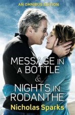 Nicholas Sparks Omnibus Message In A Bottle  Nights In Rodanthe