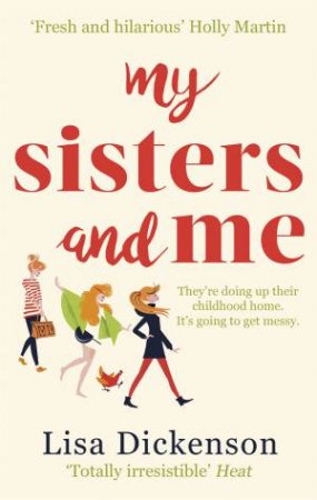 My Sisters And Me by Lisa Dickenson