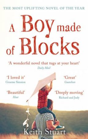 A Boy Made Of Blocks by Keith Stuart