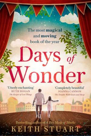 Days Of Wonder by Keith Stuart