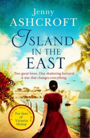 Island In The East by Jenny Ashcroft