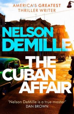 The Cuban Affair by Nelson DeMille