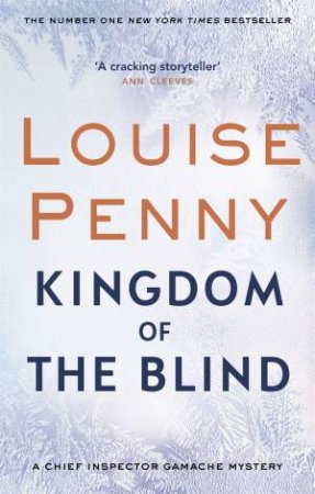 Kingdom Of The Blind by Louise Penny