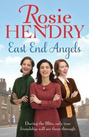 East End Angels by Rosie Hendry