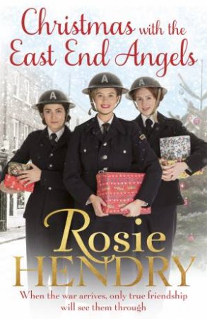 Christmas with the East End Angels by Rosie Hendry