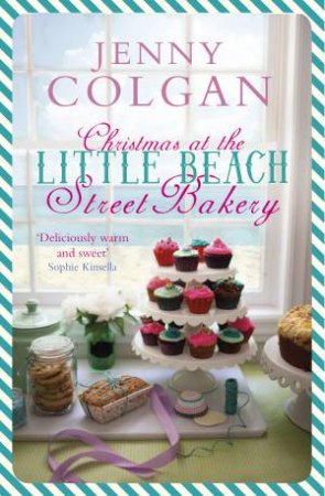 Christmas At The Little Beach Street Bakery by Jenny Colgan