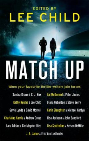 Match Up by Lee Child, Sandra Brown, C. J. Box & Val McDermid